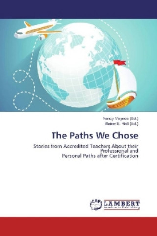 Book The Paths We Chose Nancy Maynes