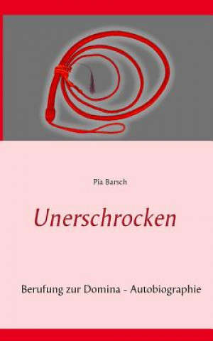 Libro Unerschrocken Pia Barsch