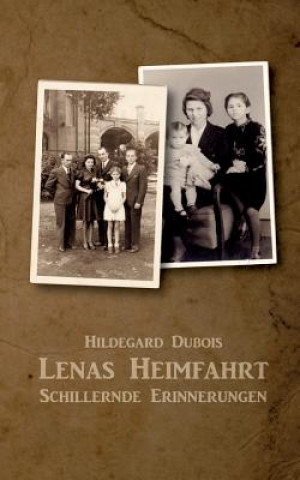 Kniha Lenas Heimfahrt Hildegard DuBois