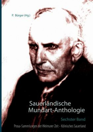 Książka Sauerlandische Mundart-Anthologie VI Peter Bürger