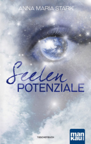 Knjiga Seelenpotenziale Anna Maria Stark