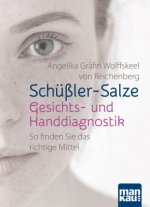 Könyv Schüßler-Salze - Gesichts- und Handdiagnostik Angelika Gräfin Wolffskeel von Reichenberg