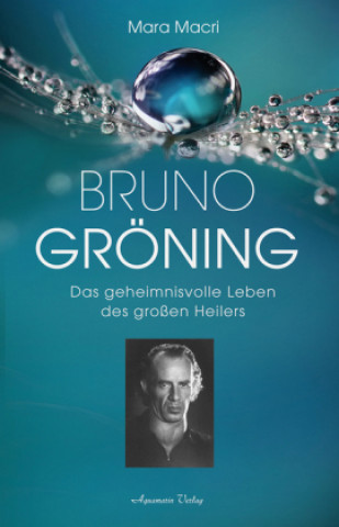 Kniha Bruno Gröning Mara Macri