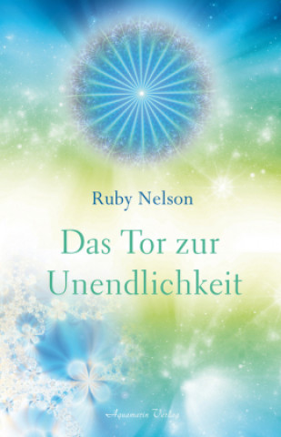 Könyv Das Tor zur Unendlichkeit Ruby Nelson