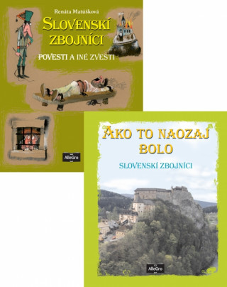Kniha Slovenskí zbojníci Ako to naozaj bolo Renáta Matúšková