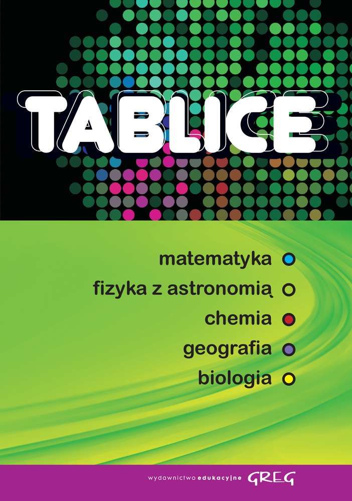 Kniha Tablice matematyka fizyka z astronomią chemia geografia biologia Prucnal Beata