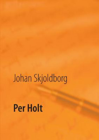 Βιβλίο Per Holt Johan Skjoldborg