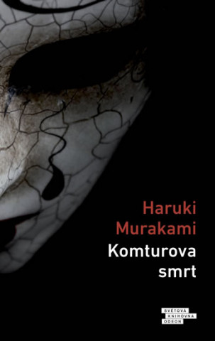 Kniha Komturova smrt Haruki Murakami