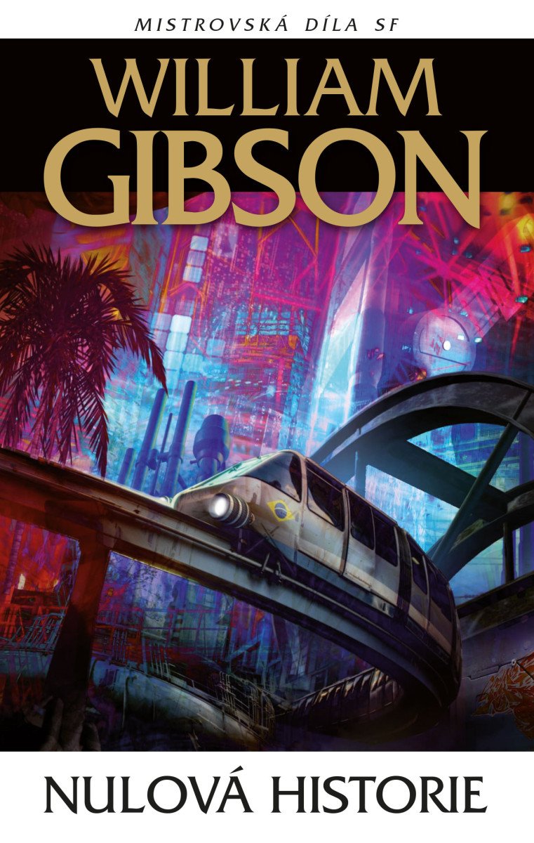 Livre Nulová historie William Gibson