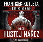 Audiokniha Bratrstvo krve 3 - Mega Hustej nářez František Kotleta