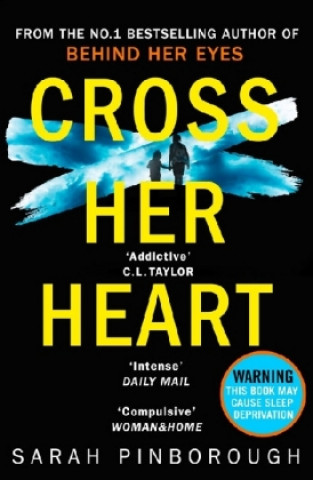 Könyv Cross Her Heart Sarah Pinborough