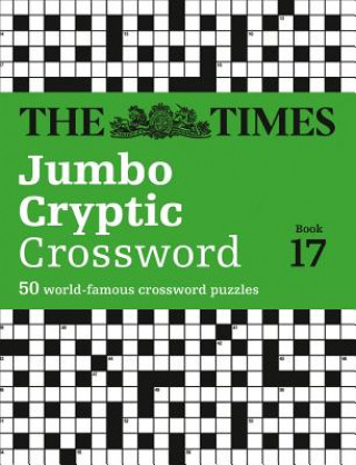 Carte Times Jumbo Cryptic Crossword Book 17 The Times Mind Games