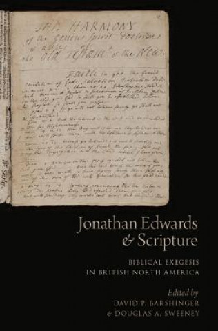 Buch Jonathan Edwards and Scripture David P. Barshinger
