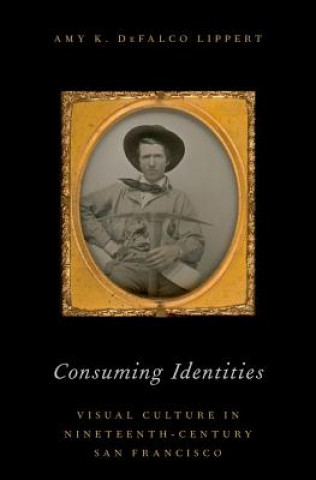 Kniha Consuming Identities Lippert