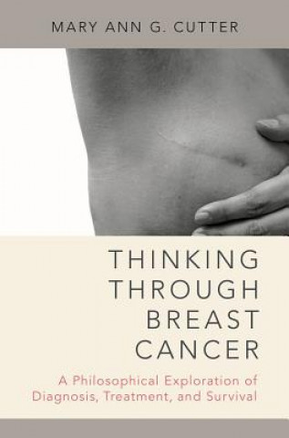 Kniha Thinking Through Breast Cancer Cutter