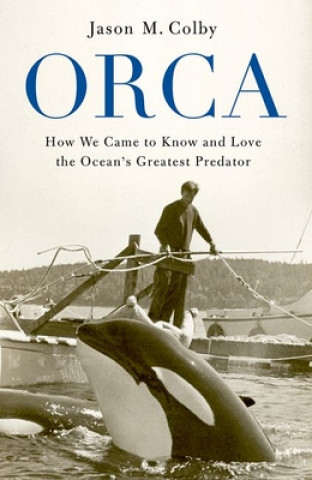 Kniha Orca Jason M Colby