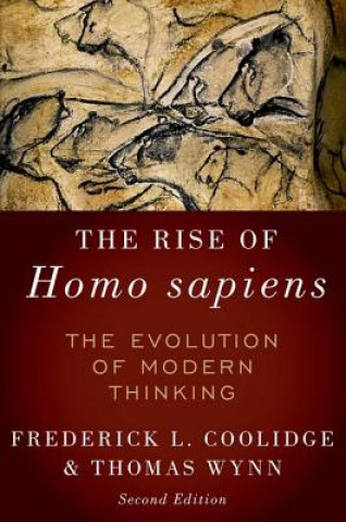 Kniha Rise of Homo Sapiens: The Evolution of Modern Thinking Frederick L. Coolidge