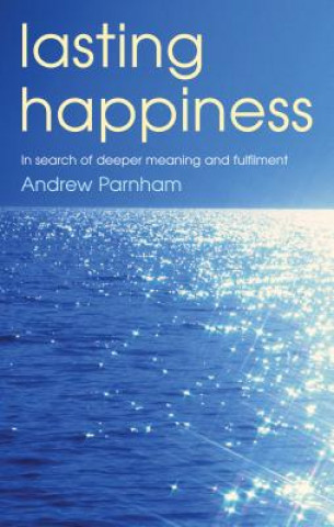 Kniha Lasting Happiness Andy Parnham