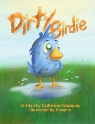 Carte Dirty Birdie Catherine Velazquez