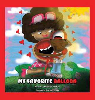 Kniha My Favorite Balloon JOWAN D MCKOY