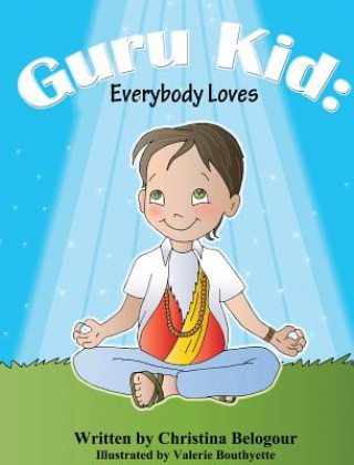 Knjiga Guru Kid CHRISTINA BELOGOUR