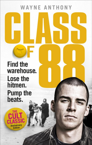 Книга Class of '88 Wayne Anthony