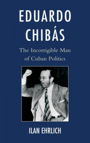Книга Eduardo Chibas Ilan Ehrlich