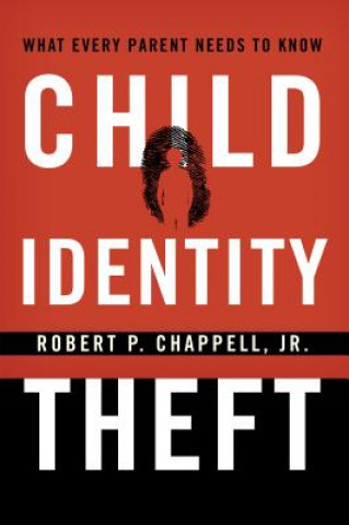 Kniha Child Identity Theft Chappell