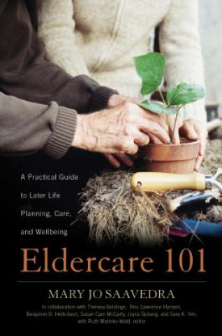 Knjiga Eldercare 101 Mary Jo Saavedra