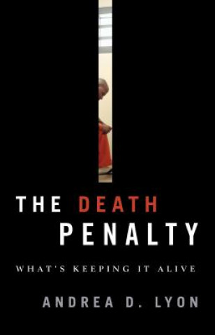 Kniha Death Penalty Andrea D. Lyon