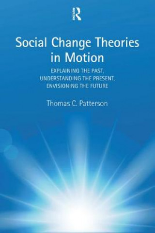 Carte Social Change Theories in Motion PATTERSON