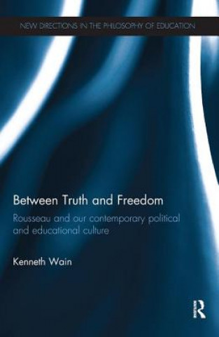 Buch Between Truth and Freedom Wain