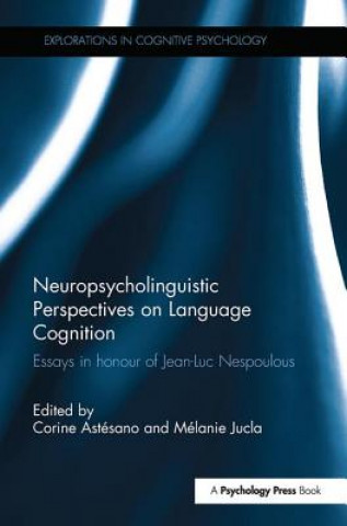 Carte Neuropsycholinguistic Perspectives on Language Cognition 