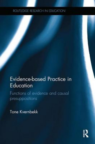 Könyv Evidence-based Practice in Education Kvernbekk