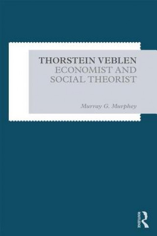Knjiga Thorstein Veblen MURPHEY