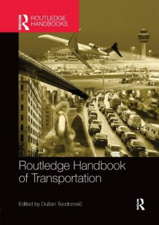 Carte Routledge Handbook of Transportation 