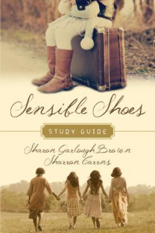 Knjiga Sensible Shoes Study Guide BROWN  SHARON GARLOU