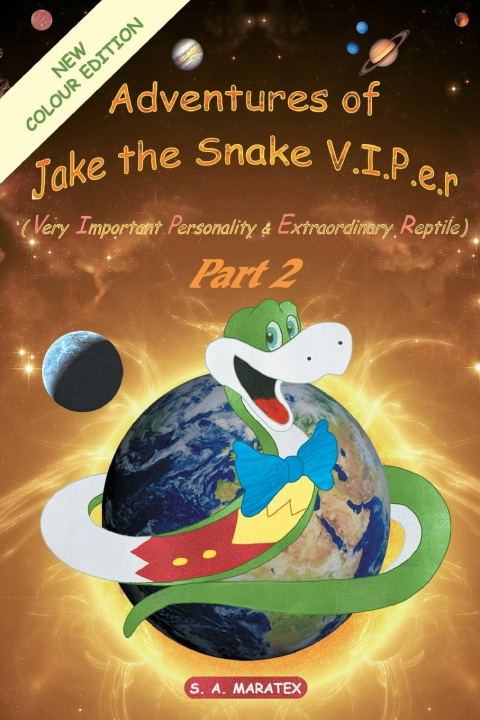 Книга Adventures of Jake the Snake V.I.P.E.R Part 2 S a Maratex