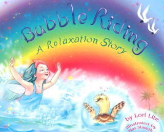 Knjiga Bubble Riding LORI LITE