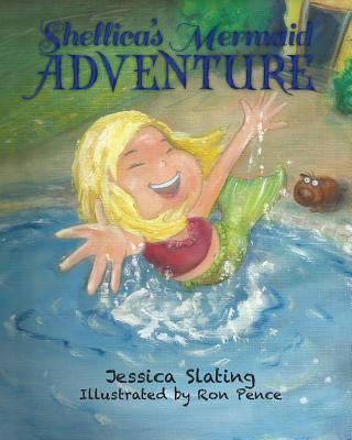 Kniha Shellica's Mermaid Adventure Jessica Slating