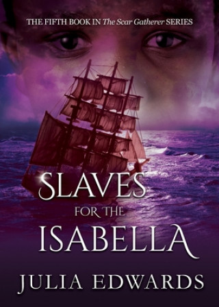 Carte Slaves for the Isabella JULIA EDWARDS