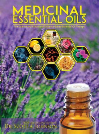 Kniha Medicinal Essential Oils DR. SCOTT A JOHNSON