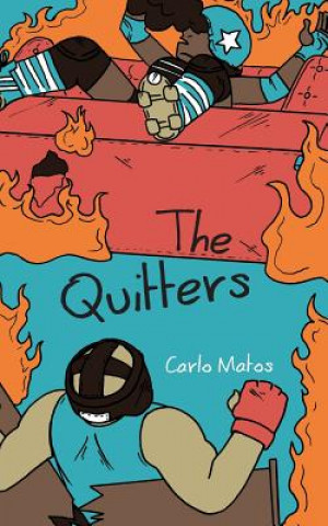 Книга Quitters CARLO MATOS