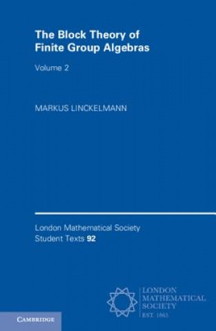 Kniha Block Theory of Finite Group Algebras: Volume 2 LINCKELMANN  MARKUS