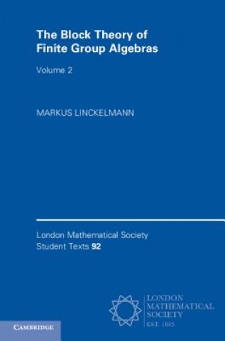 Buch Block Theory of Finite Group Algebras LINCKELMANN  MARKUS