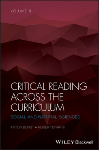 Könyv Critical Reading Across the Curriculum, Volume 2 -  Social and Natural Sciences Robert J. DiYanni