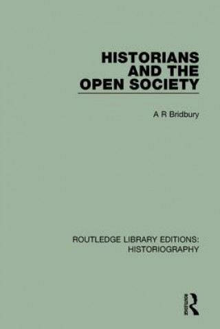 Kniha Historians and the Open Society BRIDBURY