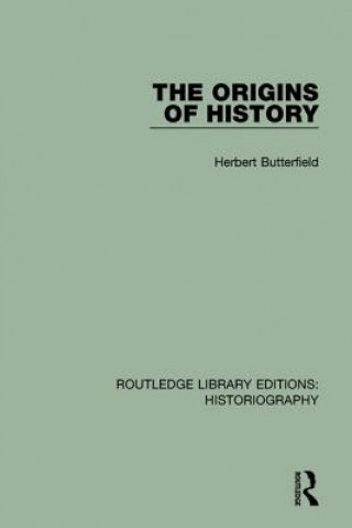 Kniha Origins of History BUTTERFIELD