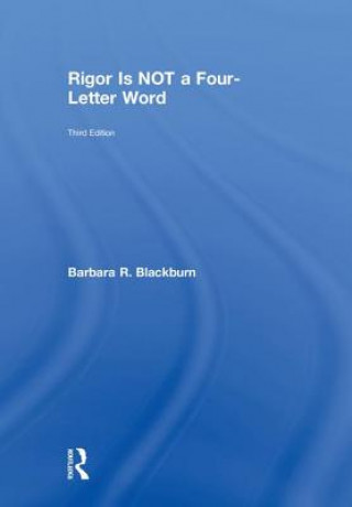 Kniha Rigor Is NOT a Four-Letter Word BLACKBURN