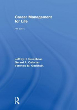 Kniha Career Management for Life Jeffrey H. Greenhaus